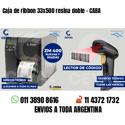 Caja de ribbon 33x500 resina doble - CABA