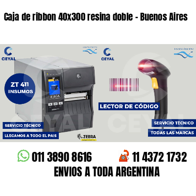 Caja de ribbon 40x300 resina doble - Buenos Aires