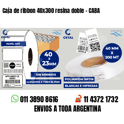 Caja de ribbon 40x300 resina doble - CABA