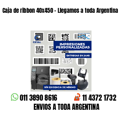 Caja de ribbon 40x450 - Llegamos a toda Argentina