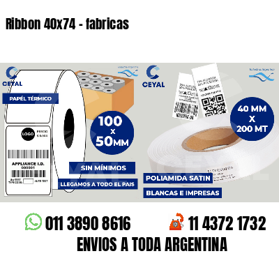 Ribbon 40x74 - fabricas