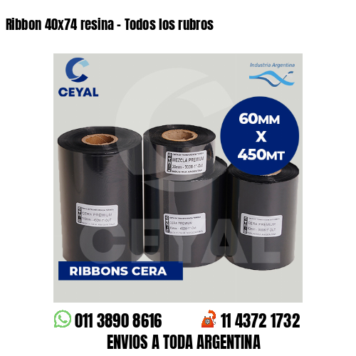 Ribbon 40x74 resina - Todos los rubros