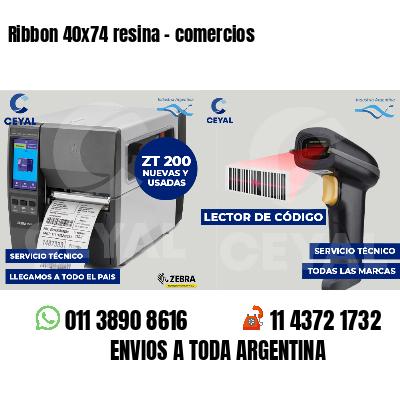 Ribbon 40x74 resina - comercios