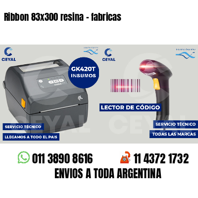 Ribbon 83x300 resina - fabricas