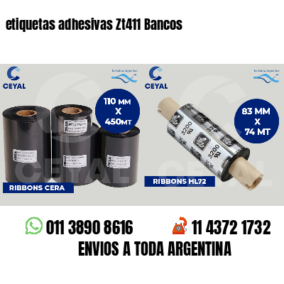 etiquetas adhesivas Zt411 Bancos