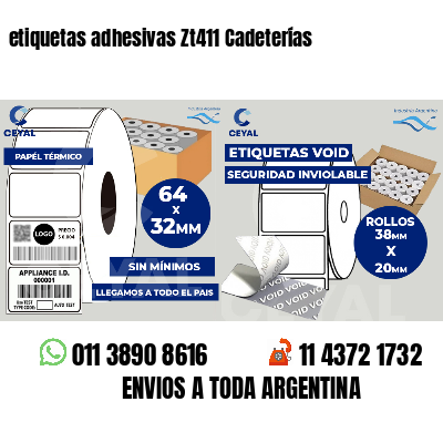 etiquetas adhesivas Zt411 Cadeterías