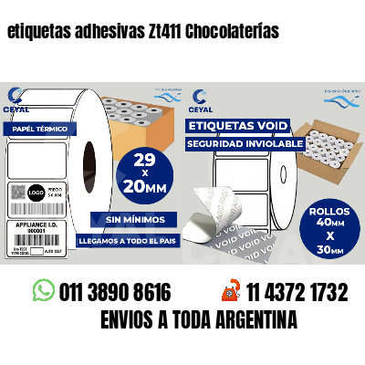 etiquetas adhesivas Zt411 Chocolaterías