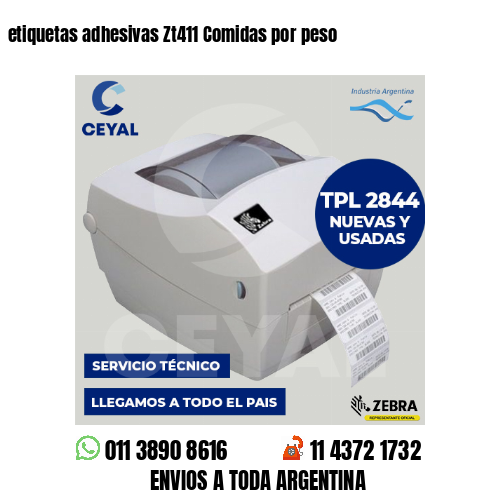 etiquetas adhesivas Zt411 Comidas por peso