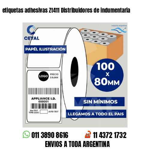 etiquetas adhesivas Zt411 Distribuidores de indumentaria