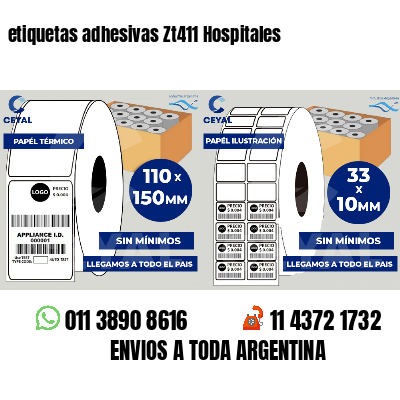 etiquetas adhesivas Zt411 Hospitales