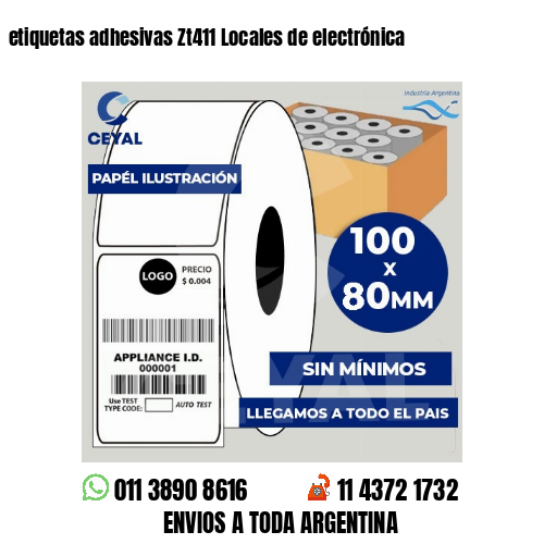 etiquetas adhesivas Zt411 Locales de electrónica