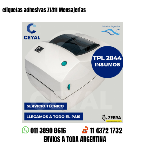 etiquetas adhesivas Zt411 Mensajerías