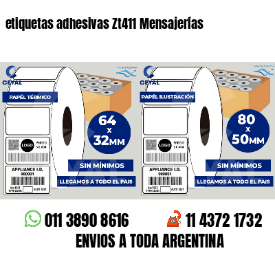 etiquetas adhesivas Zt411 Mensajerías