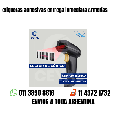 etiquetas adhesivas entrega inmediata Armerías