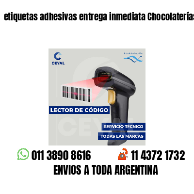 etiquetas adhesivas entrega inmediata Chocolaterías