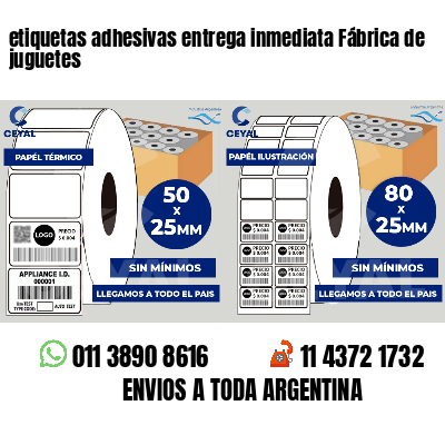 etiquetas adhesivas entrega inmediata Fábrica de juguetes