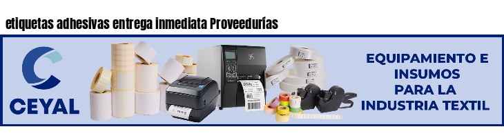 etiquetas adhesivas entrega inmediata Proveedurías