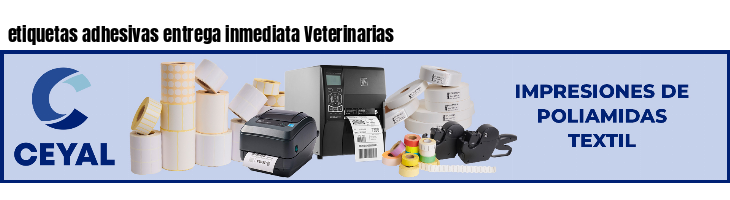 etiquetas adhesivas entrega inmediata Veterinarias