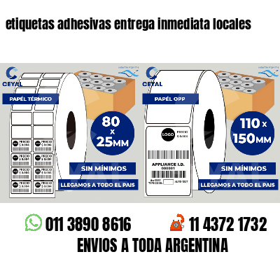 etiquetas adhesivas entrega inmediata locales