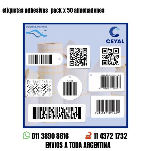 etiquetas adhesivas  pack x 50 almohadones