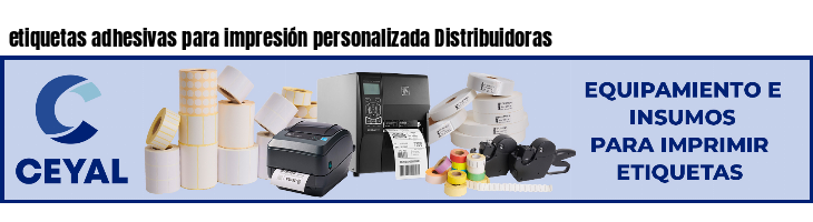 etiquetas adhesivas para impresión personalizada Distribuidoras