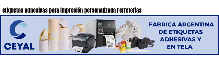 etiquetas adhesivas para impresión personalizada Ferreterías