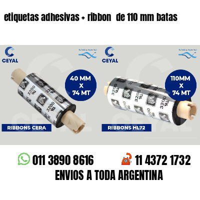 etiquetas adhesivas   ribbon  de 110 mm batas