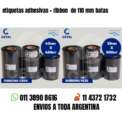 etiquetas adhesivas   ribbon  de 110 mm batas