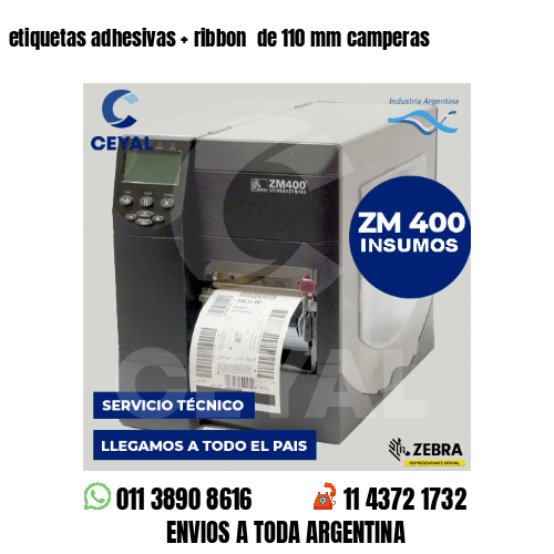 etiquetas adhesivas   ribbon  de 110 mm camperas