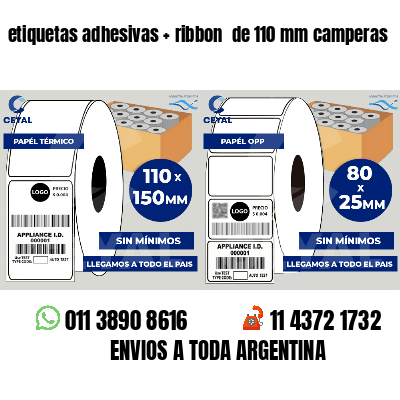 etiquetas adhesivas   ribbon  de 110 mm camperas