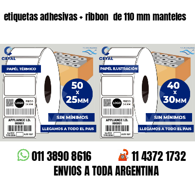 etiquetas adhesivas   ribbon  de 110 mm manteles