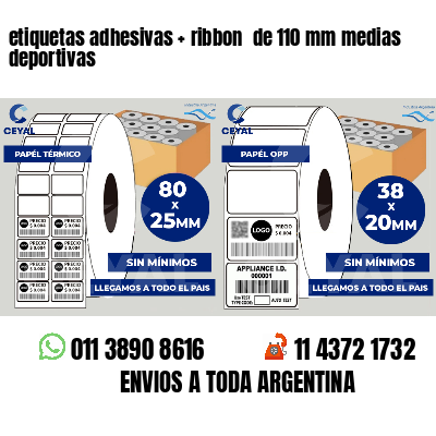 etiquetas adhesivas   ribbon  de 110 mm medias deportivas