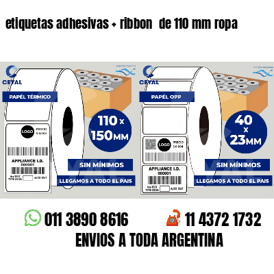 etiquetas adhesivas   ribbon  de 110 mm ropa