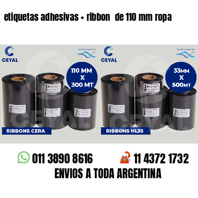 etiquetas adhesivas   ribbon  de 110 mm ropa