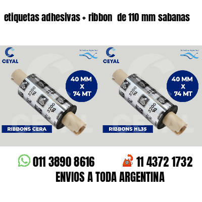 etiquetas adhesivas   ribbon  de 110 mm sabanas