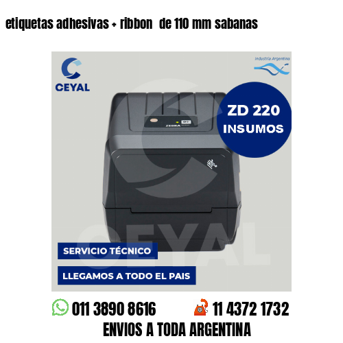 etiquetas adhesivas   ribbon  de 110 mm sabanas