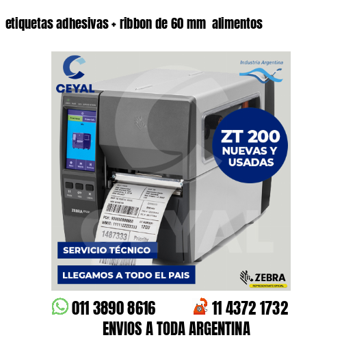 etiquetas adhesivas   ribbon de 60 mm  alimentos