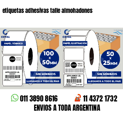 etiquetas adhesivas talle almohadones