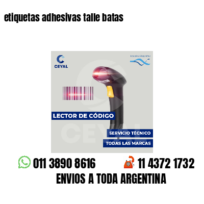 etiquetas adhesivas talle batas