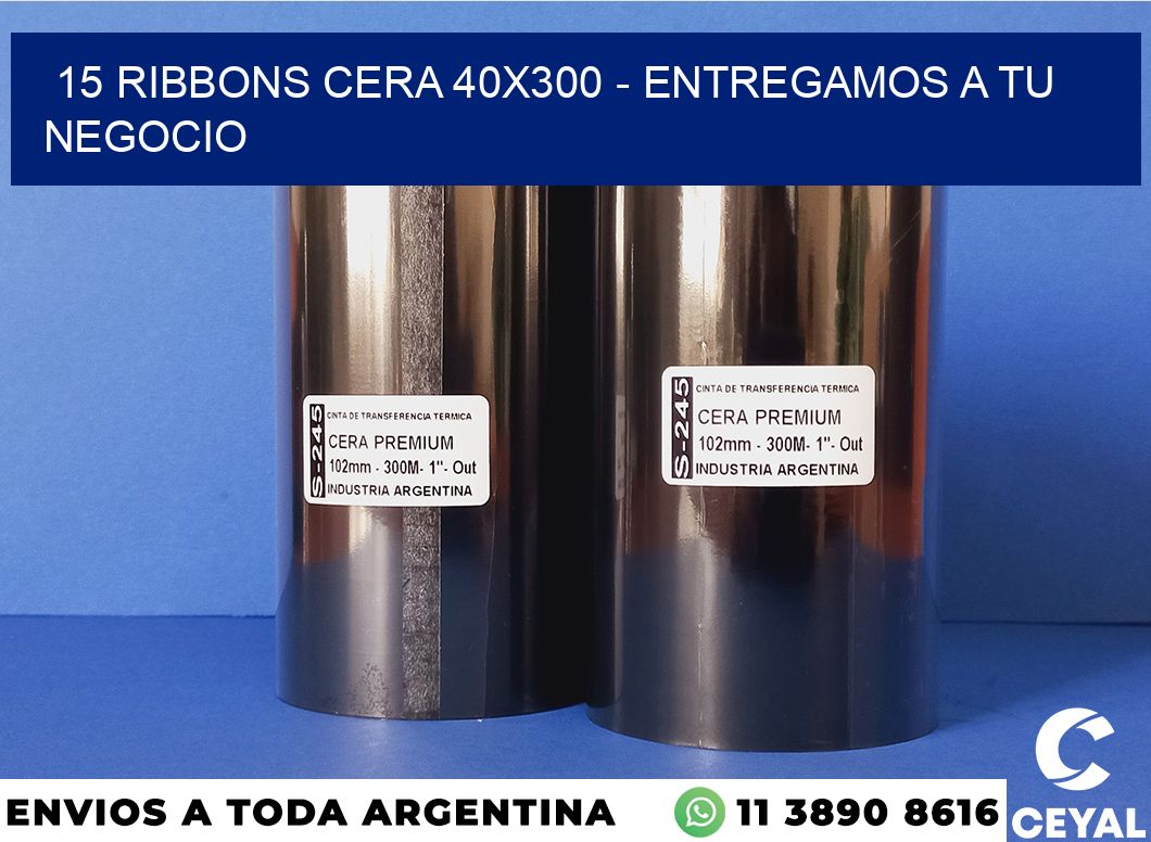 15 Ribbons cera 40×300 – entregamos a tu negocio