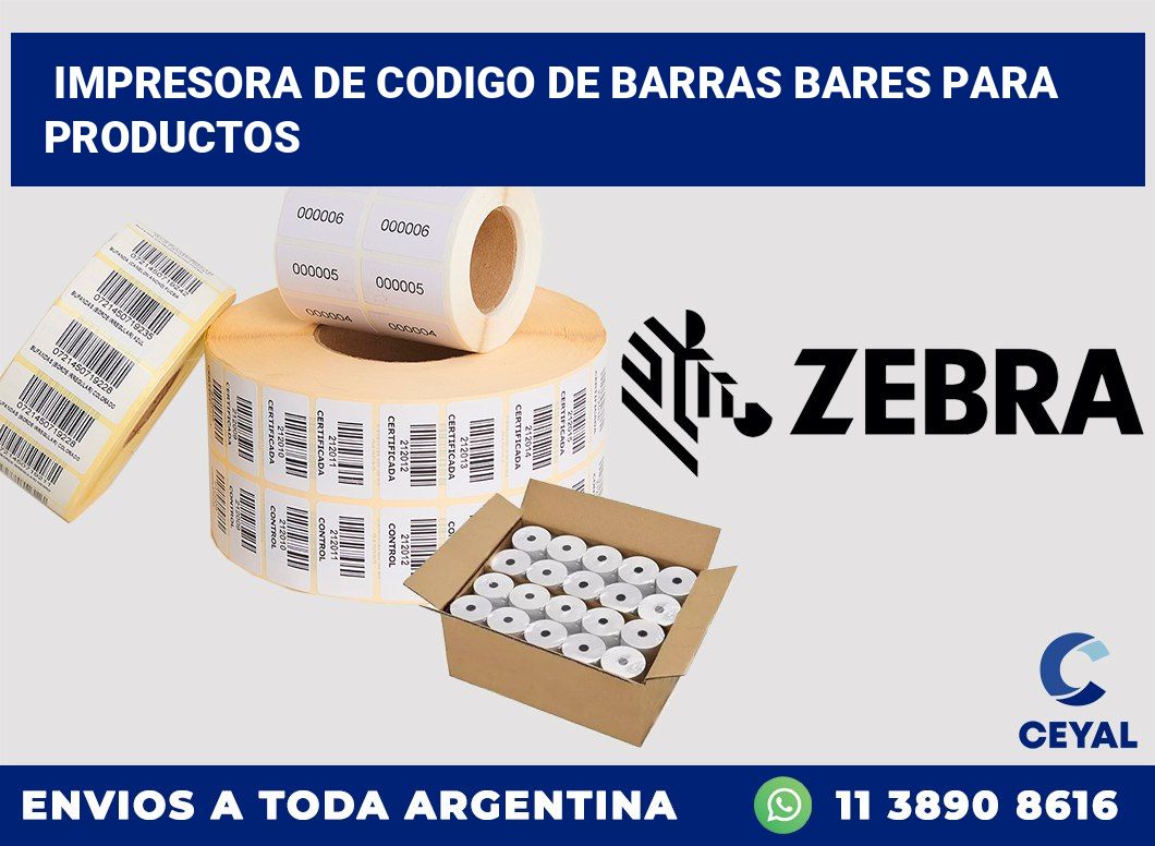 Impresora de codigo de barras Bares para productos