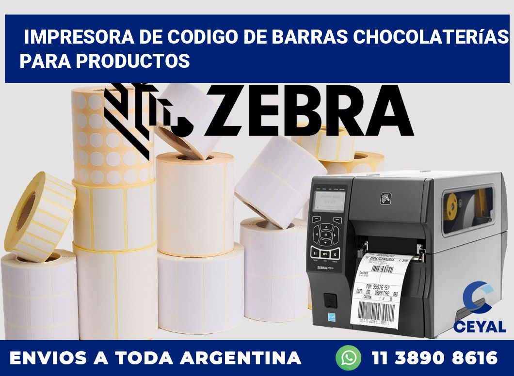 Impresora de codigo de barras Chocolaterías para productos