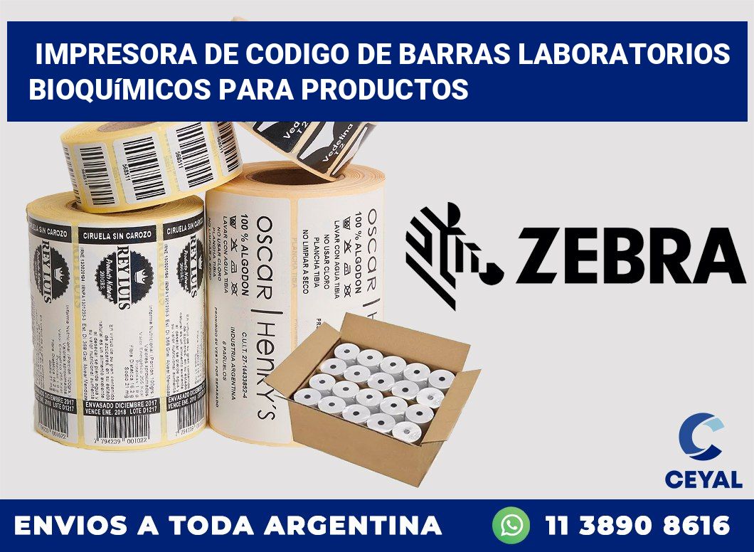 Impresora de codigo de barras Laboratorios bioquímicos para productos