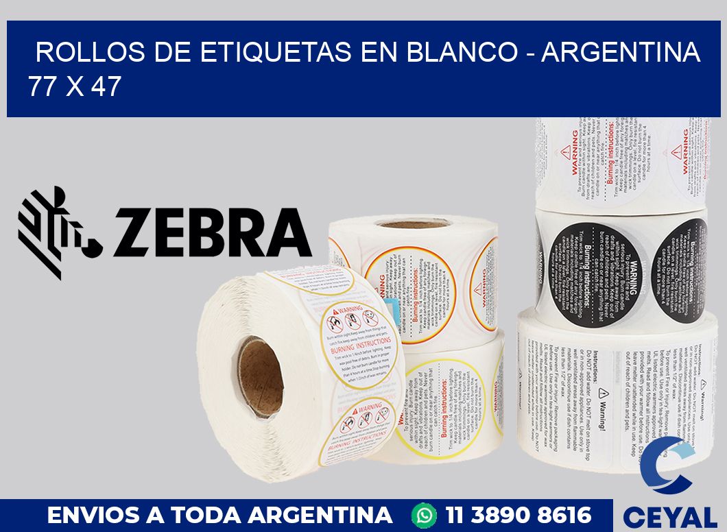 Rollos de etiquetas en blanco - Argentina 77 x 47