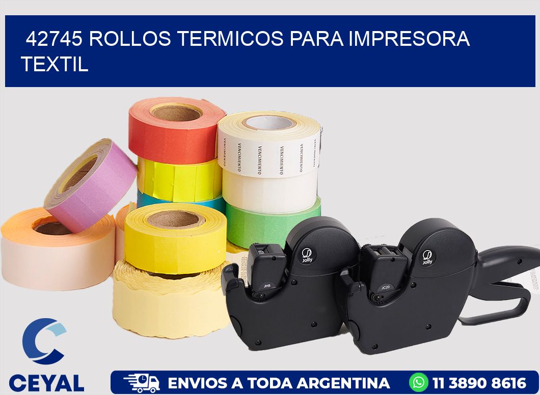 42745 rollos termicos para impresora textil