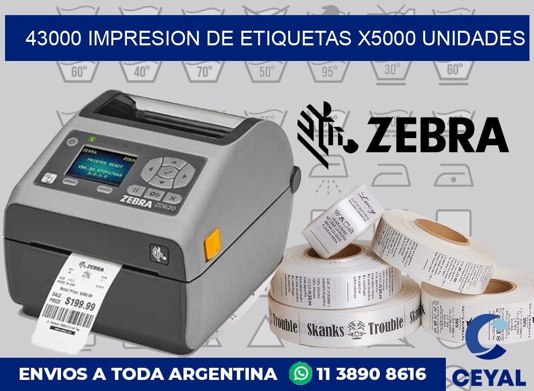 43000 Impresion de etiquetas x5000 unidades