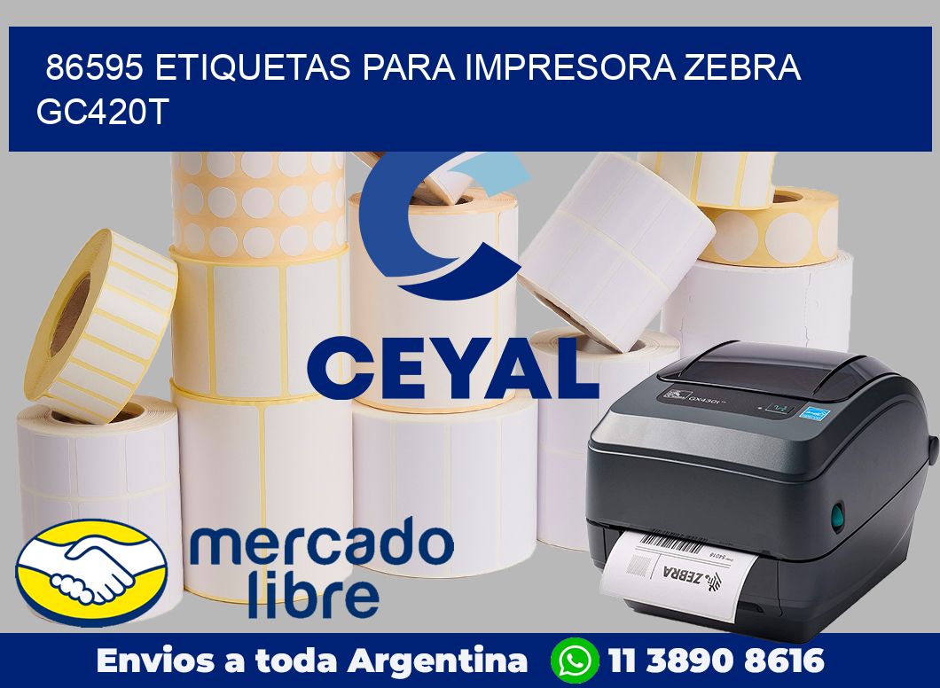 86595 etiquetas para impresora zebra GC420T