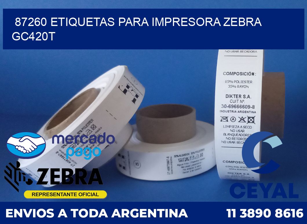 87260 etiquetas para impresora zebra GC420T