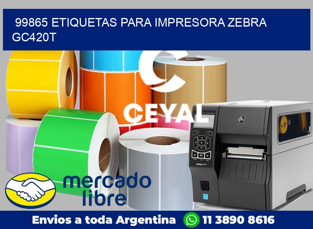 99865 etiquetas para impresora zebra GC420T