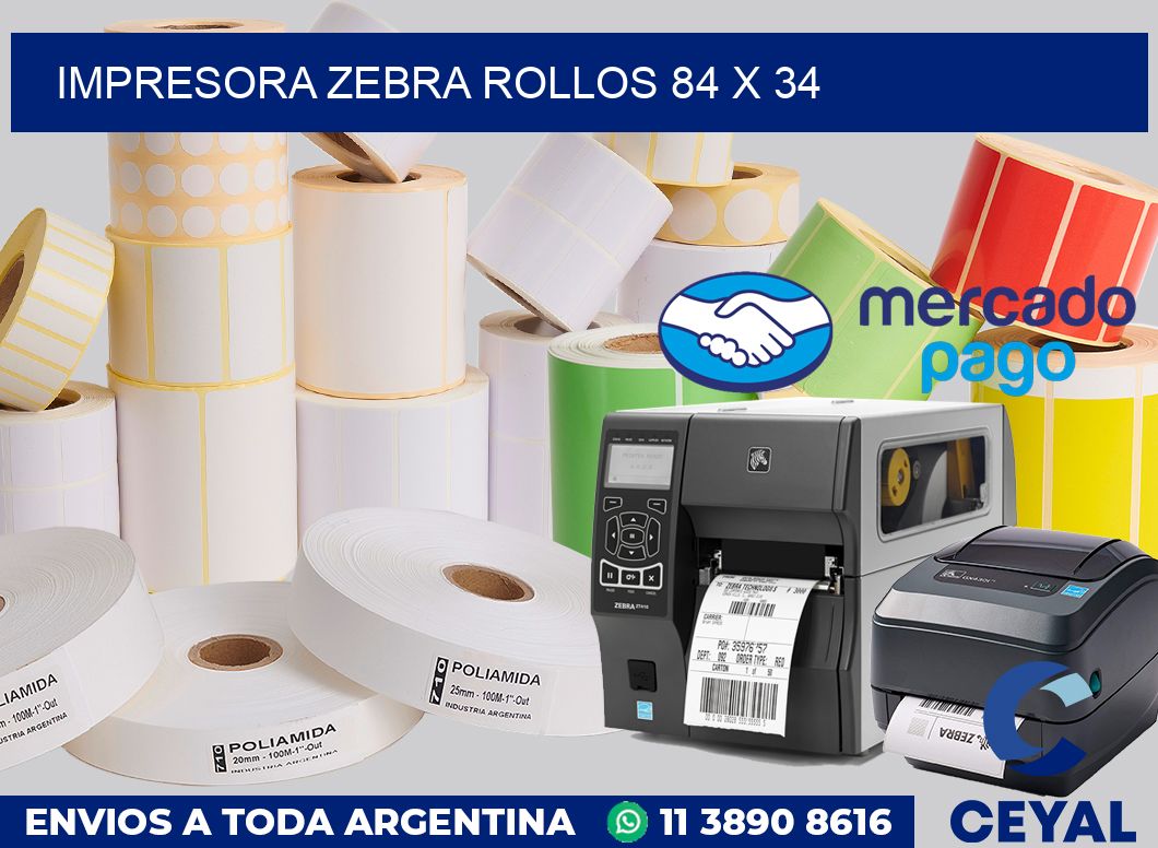 Impresora Zebra rollos 84 x 34